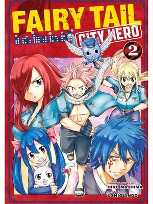 Fairy Tail: City Hero, Volume 2 - ebook